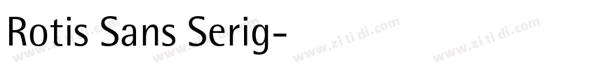 Rotis Sans Serig字体转换